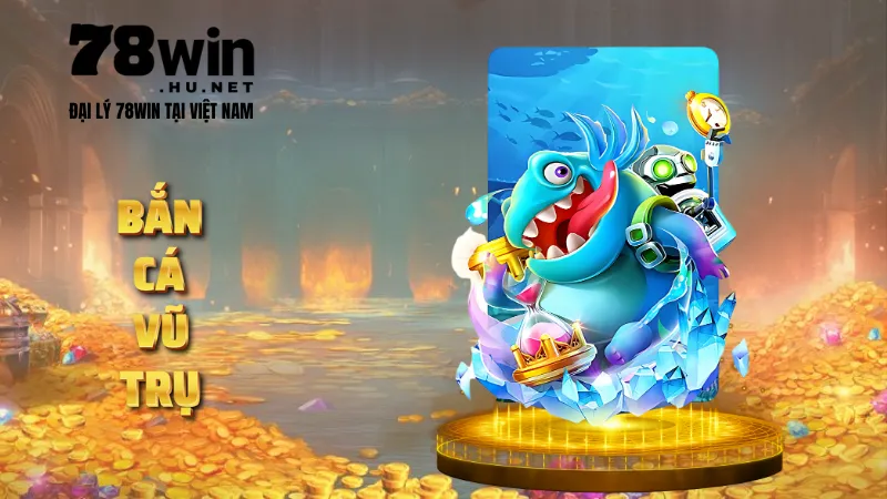 Bắn cá Vũ Trụ