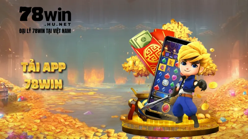 Tải app 78win